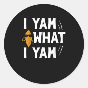 I Yam What I Yam Design - Sweet Potato Lover Desig Classic Round Sticker