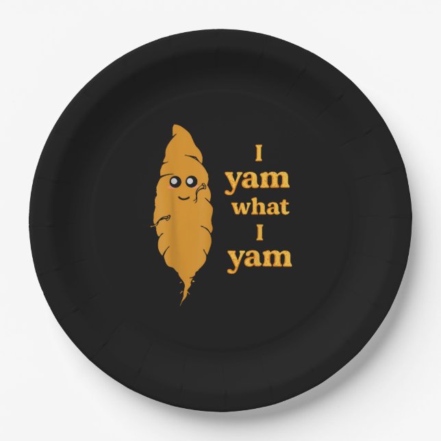 I Yam What I Yam Funny  Paper Plate (Front)