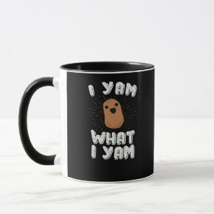 I Yam What I Yam Funny Potato Pun Thanksgiving Mug