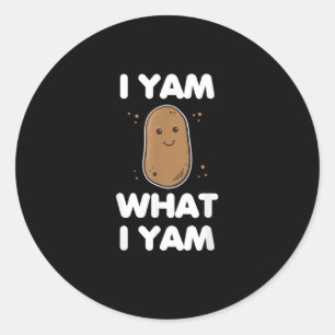 I Yam What I Yam Funny Thanksgiving Classic Round Sticker