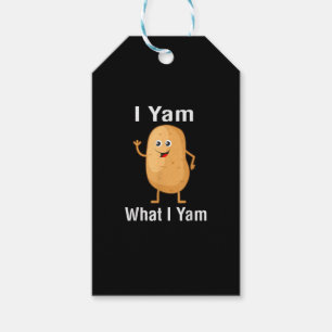 I Yam What I Yam Funny Thanksgiving Potato Pun Shi Gift Tags