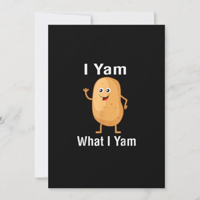 I Yam What I Yam Funny Thanksgiving Potato Pun Shi Holiday Card (Front)