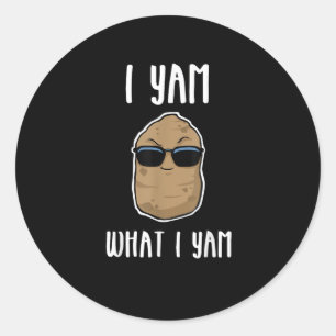 I Yam What I Yam Funny Yam Sweetpotato Classic Round Sticker