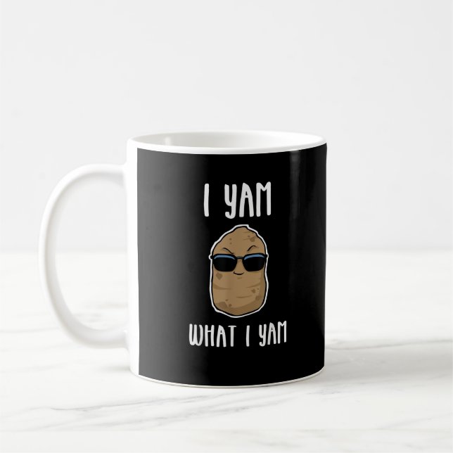 I Yam What I Yam Funny Yam Sweetpotato Coffee Mug (Left)