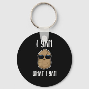 I Yam What I Yam Funny Yam Sweetpotato Key Ring