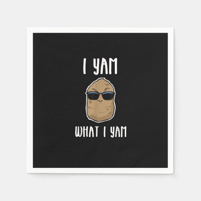 I Yam What I Yam Funny Yam Sweetpotato Napkin (Front)