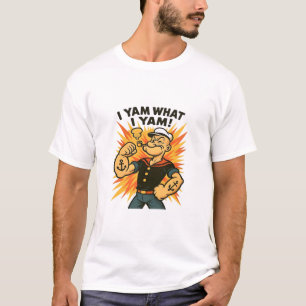 I Yam What I Yam Popeye Cartoon Quote Classic T-Shirt