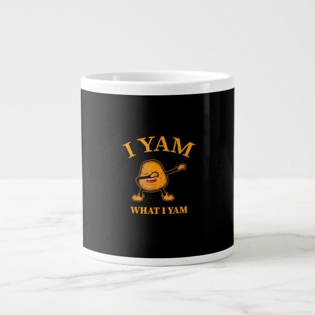 I Yam What I Yam Potato Lover Or Dancer Large Coffee Mug (Front)