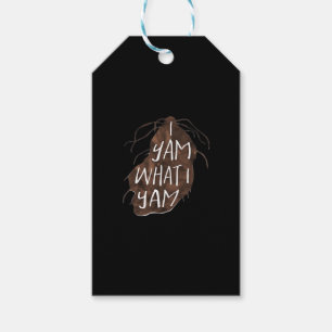 I Yam What I Yam - Pun Design Gift Tags