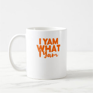 I Yam What I Yam She's My Sweet Potato Thanksgivin Coffee Mug