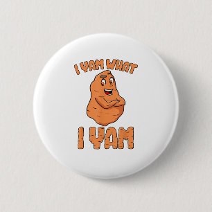 I Yam What I Yam Sweet Potato Funny Thanksgiving 6 Cm Round Badge