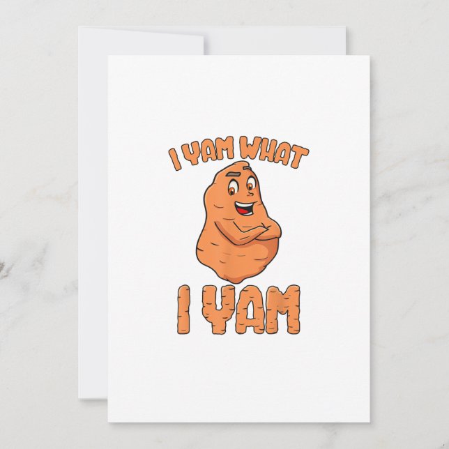 I Yam What I Yam Sweet Potato Funny Thanksgiving Holiday Card (Front)