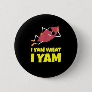 I Yam What I Yam Sweet Potato Thanksgiving Sloth D 6 Cm Round Badge