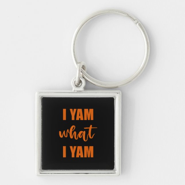 I Yam What I Yam Thanksgiving Matching Family Top Key Ring (Front)
