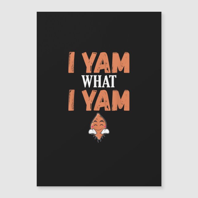 I Yam What I Yam Thanksgiving Turkey Day Funny (Front)
