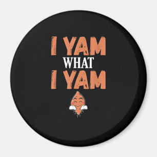 I Yam What I Yam Thanksgiving Turkey Day Funny Magnet