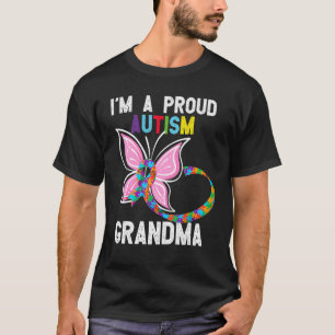 I'am A Proud Autism Grandma Grandma Of A Warrior 1 T-Shirt