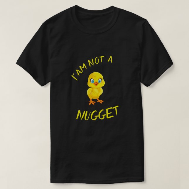 I'AM NOT A NUGGET vegan Tshirt (Design Front)