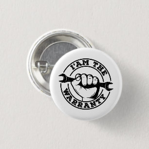 I'am The Warranty Diesel Mechanic Guarantee Humour 3 Cm Round Badge
