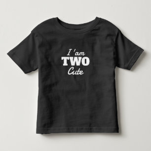I'am Two Cute 2'nd Birthday Toddler T-Shirt