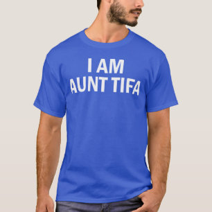 IAmAuntTifa graphic vintage T-Shirt
