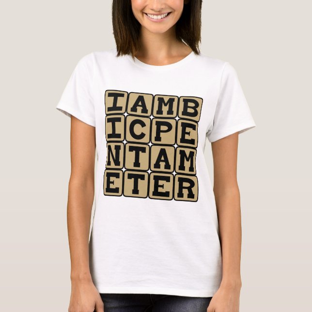 Iambic Pentameter, Sonnet Scheme T-Shirt (Front)