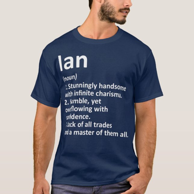 IAN Definition Personalised Name Funny Birthday T-Shirt (Front)