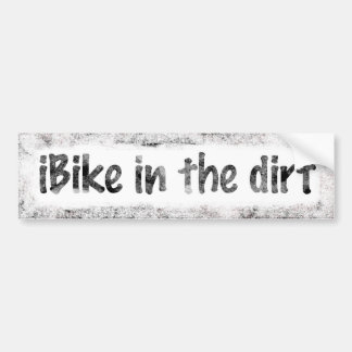 iBike In The Dirt Bumper Sticker