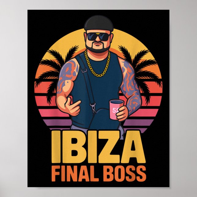 Ibiza Final Boss Meme Club Partying Vintage  Poster (Front)