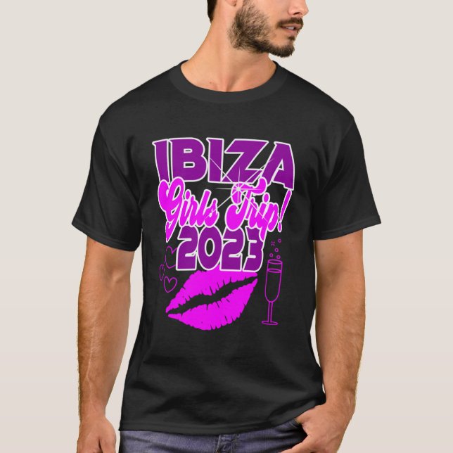 Ibiza Girls Trip 2023 Women Students Hen Party Spa T-Shirt (Front)