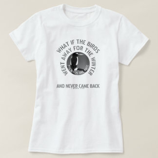 IBONELTD. THE BIRDS ARE BACK 2ds T-Shirt