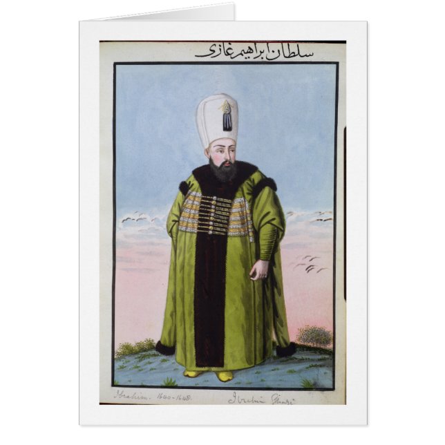 Ibrahim (1615-48) Sultan 1640-48, from 'A Series o (Front)
