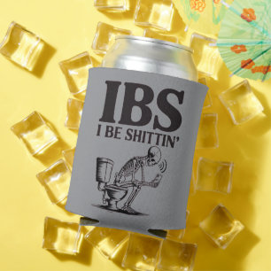 IBS: I Be Shittin' Humourous Skeleton Bathroom Can Cooler