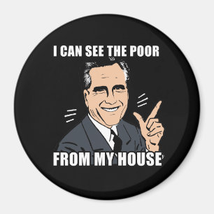 Ican see the poor from my house magnet