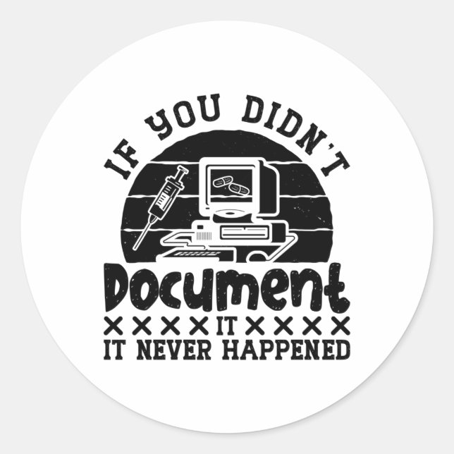 ICD Coding Medical Coder If You Didn't Document Classic Round Sticker (Front)