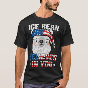 Ice Bear Believes In You Patriotic Bears USA Flag T-Shirt