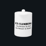 Ice Climbing - Cold, Scared<br><div class="desc">Ice Climbing is a strange activity...  when you're climbing you're likely scared...   crap,  this whole thing could come down any second.  When you're belaying you're likely cold...   jeeez,  let me take my turn at being scared so I can warm up!</div>