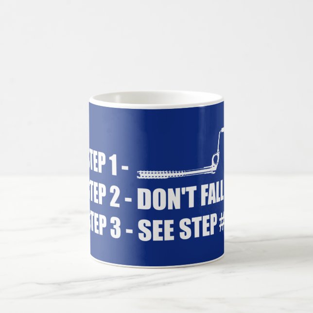 Ice Climbing - Don't Fall Coffee Mug (Center)