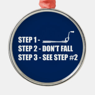 Ice Climbing - Don't Fall Metal Ornament