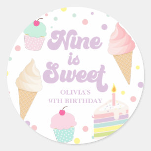 Ice Cream and Cake Nine is Sweet  9th Birthday Classic Round Sticker