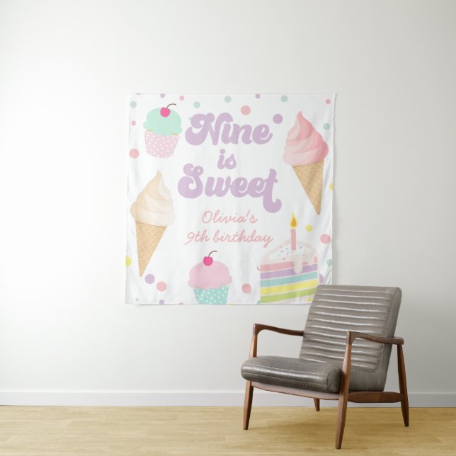 Ice Cream and Cake Nine is Sweet 9th Birthday Sign Tapestry (In Situ)