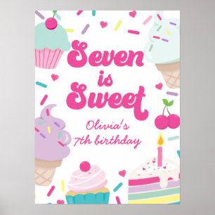 Ice Cream and Cake Seven is Sweet 7th Birthday Poster