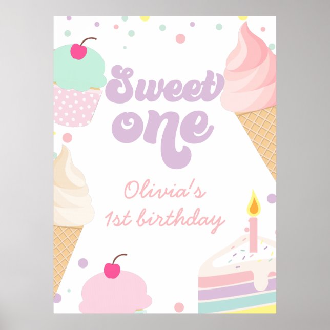 Ice Cream and Cake Sweet One 1st Birthday Poster (Front)