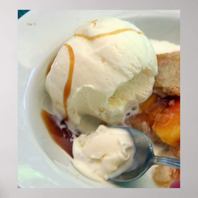 Ice Cream and Peach Cobbler Poster (Front)