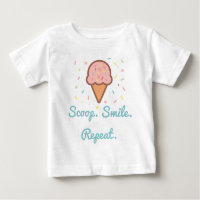 Ice Cream Baby T-Shirt – Scoop. Smile. Repeat.