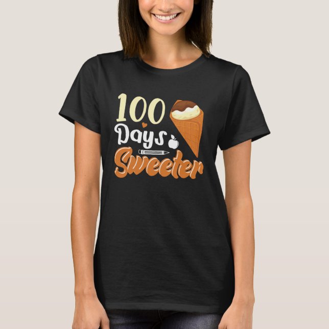 Ice Cream Cone 100 Days Of School Teachers Girls B T-Shirt (Front)