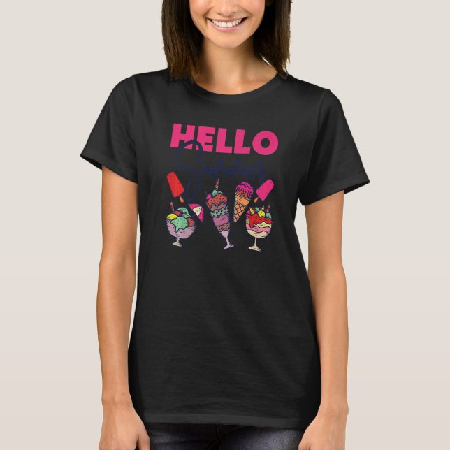 Ice Cream Cone Popsicle Hello Summer T-Shirt (Front)