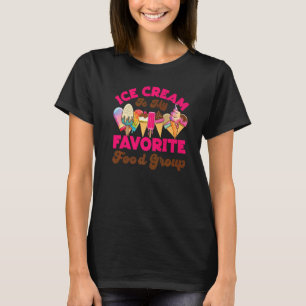 Ice Cream Cone Popsicle Ice Cream Is My Favorite F T-Shirt