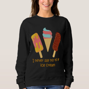 Ice Cream Day Sweatshirt