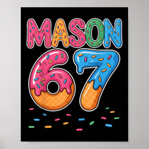 Ice Cream Drip Mason Six Seven 6 7 Gen Alpha Slang Poster
